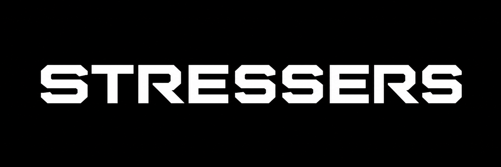 STRESSERS